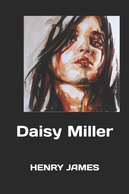 Daisy Miller by Henry James