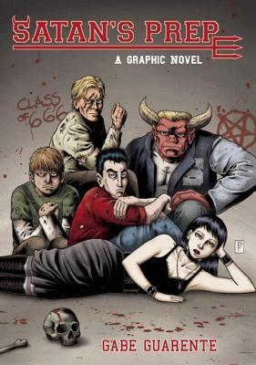 Satan's Prep: A Graphic Novel by Gabe Guarente