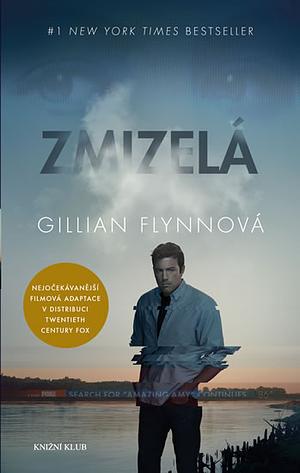 Zmizelá by Gillian Flynn