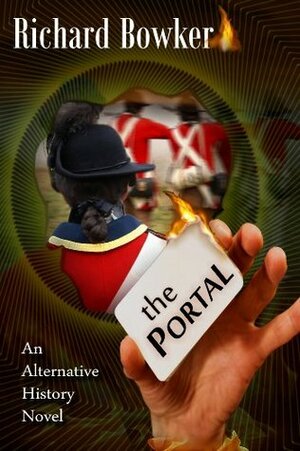 The Portal by Richard Bowker