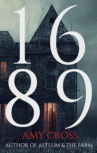 1689 by Amy Cross, Amy Cross