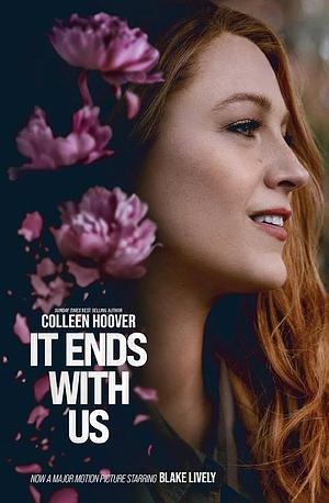 It Ends with Us: A Novel by Colleen Hoover