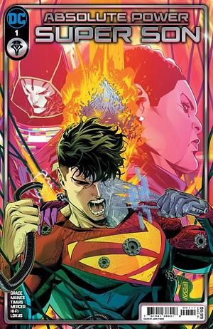 Absolute Power: Super Son by John Timms, Travis Mercer, Sina Grace, Nicole Maines
