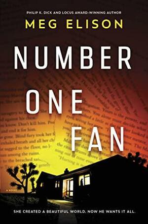 Number One Fan by Meg Elison