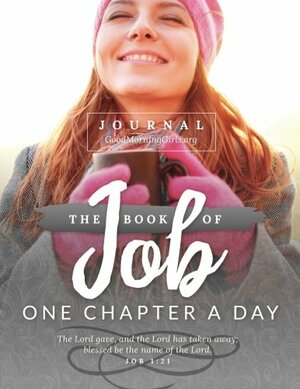 The Book of Job Journal: One Chapter a Day by Courtney Joseph