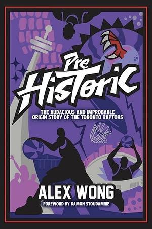 Prehistoric by Alex Wong