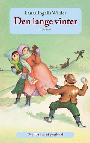 Den lange vinter by Laura Ingalls Wilder