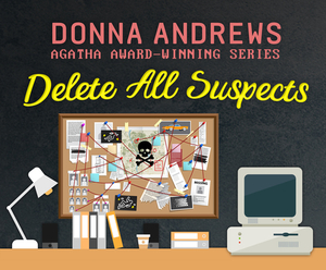 Delete All Suspects by Donna Andrews