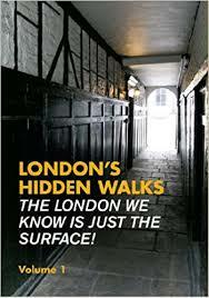 London's Hidden Walks Volume 1 by Stephen Millar