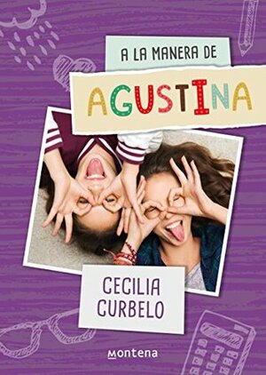 A la manera de Agustina by Cecilia Curbelo