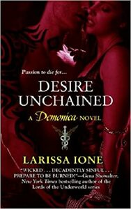 Desire Unchained by Larissa Ione