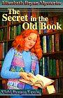 The Secret in the Old Book by Vicki Berger Erwin