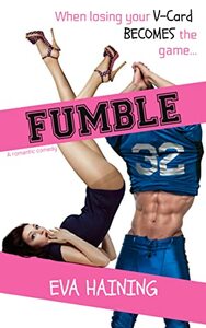 Fumble (Hall of Fame #1) by Eva Haining