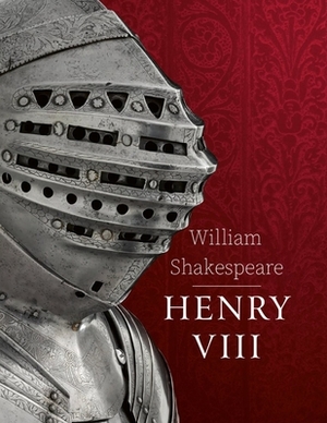 Henry VIII: Large Print by William Shakespeare