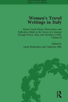 Women's Travel Writings in Italy, Part I Vol 4 by Stephen Bygrave, Donatella Badin, Stephen Bending