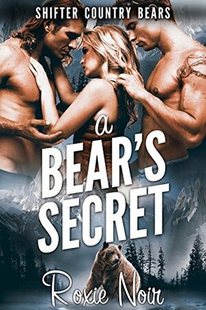 A Bear's Secret by Roxie Noir