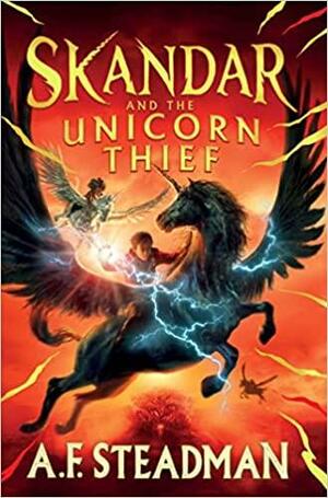 Skandar and the Unicorn Thief by A. F. Steadman