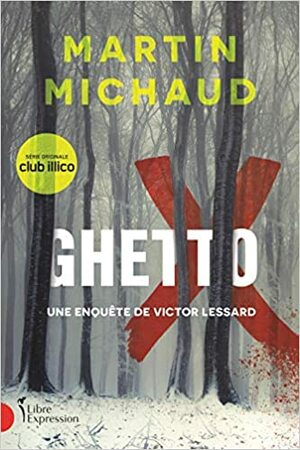 Ghetto X by Martin Michaud