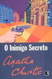 O Inimigo Secreto by Agatha Christie