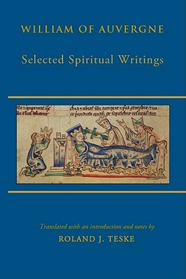 Selected Spiritual Writings by William of Auvergne