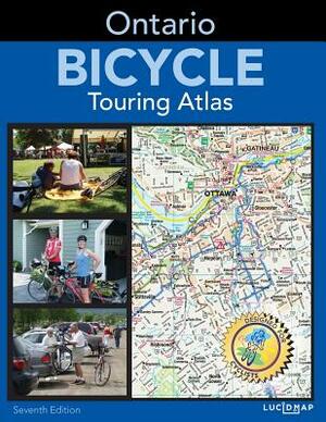 Ontario Bicycle Touring Atlas by Lucidmap Inc, Howard Pulver