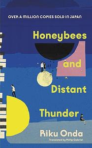 Honeybees and Distant Thunder by Riku Onda