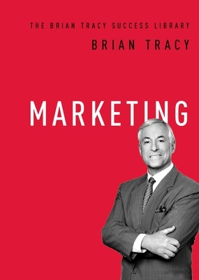 Marketing by Brian Tracy