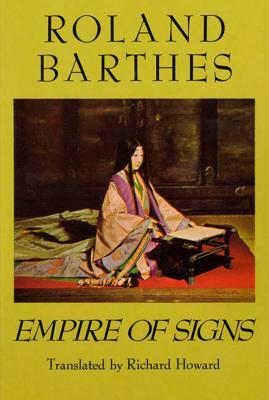 Empire of Signs by Roland Barthes