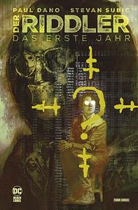 Der Riddler: Das erste Jahr by Paul Dano