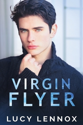 Virgin Flyer by Lucy Lennox