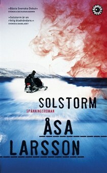 Solstorm by Åsa Larsson