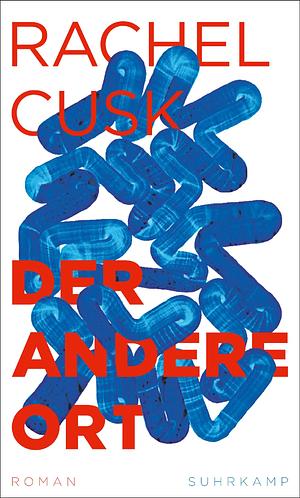 Der andere Ort by Rachel Cusk