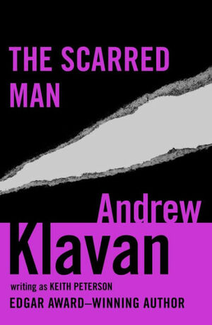 The Scarred Man by Andrew Klavan