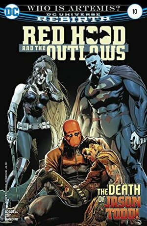 Red Hood and the Outlaws (2016-) #10 by Scott Lobdell, Veronica Gandini, Dexter Soy, Romulo Fajardo Jr., Nicola Scott