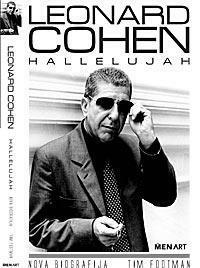 Leonard Cohen: Hallelujah: nova biografija by Vida Živković, Tim Footman