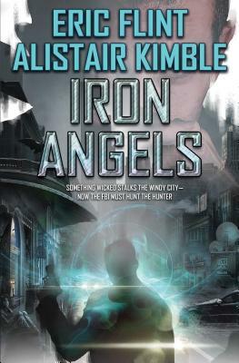 Iron Angels by Alistair Kimble, Eric Flint