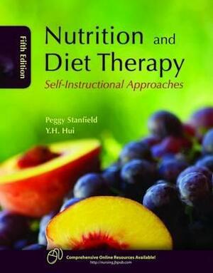 Nutrition and Diet Therapy: Self-Instructional Approaches by Peggy S. Stanfield