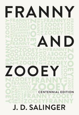 Franny and Zooey by J.D. Salinger