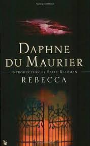 Rebecca by Daphne du Maurier