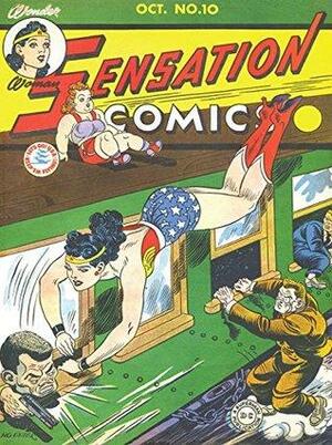 Sensation Comics (1942-1952) #10 by William Moulton Marston, Bill Finger, Evelyn Gaines, Charles Reizenstein, Gardner F. Fox, Irwin Hasen