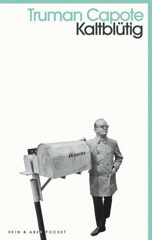 Kaltblütig by Truman Capote