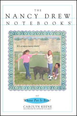 Whose Pet Is Best? by Carolyn Keene