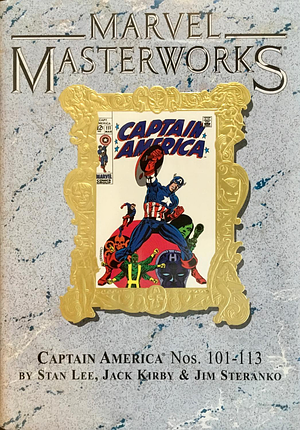 Marvel Masterworks: Captain America, Vol. 3 by Dan Adkins, Jim Steranko, Syd Shores, John Morrow, John Rhett Thomas, Joe Sinnott, Frank Giacoia, George Tuska, Stan Lee, Jack Kirby, Tom Palmer