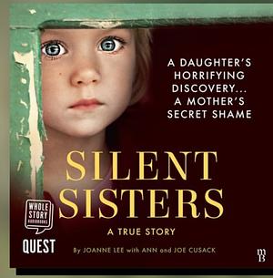 Silent Sisters by Ann Cusack