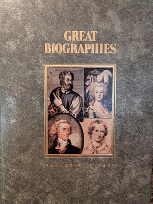 Reader's Digest Great Biographies Christopher Columbus Marie Antoinette Thomas Jefferson Charlotte Brontë  by Elizabeth Gaskell, Samuel Eliot Morison, John Dos Pasos, Stefan Zweig