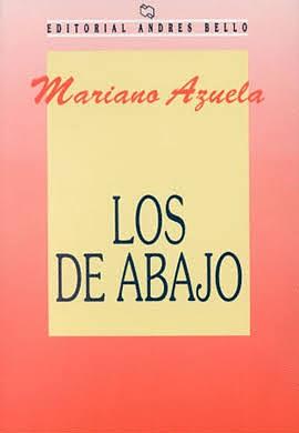 Los de abajo by Mariano Azuela