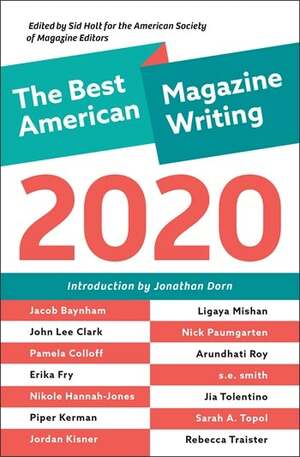 The Best American Magazine Writing 2020 by Sid Holt