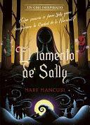 El lamento de Sally. Un giro inesperado: Narrativa by Mari Mancusi, The Walt Disney Company