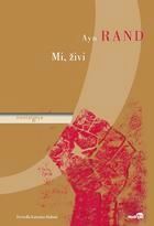 Mi, živi by Ayn Rand