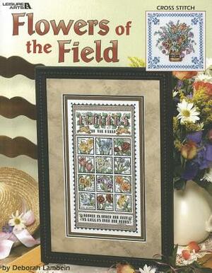 Flowers of the Field by Deborah Lambein